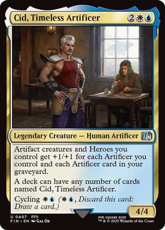 Cid, Timeless Artificer (#407)